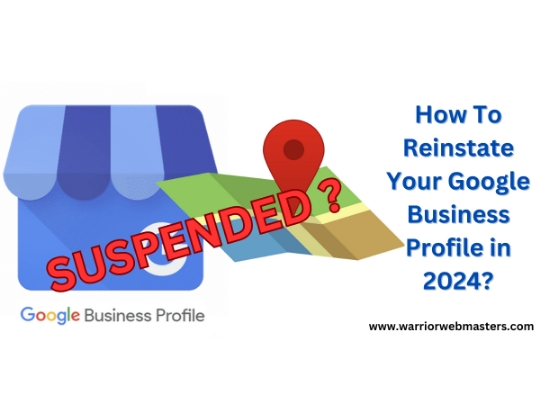 How to Reinstate Your Suspended Google Business